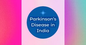Read more about the article Parkinson’s disease in India